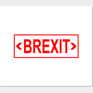 Brexit (Exit Sign) Posters and Art